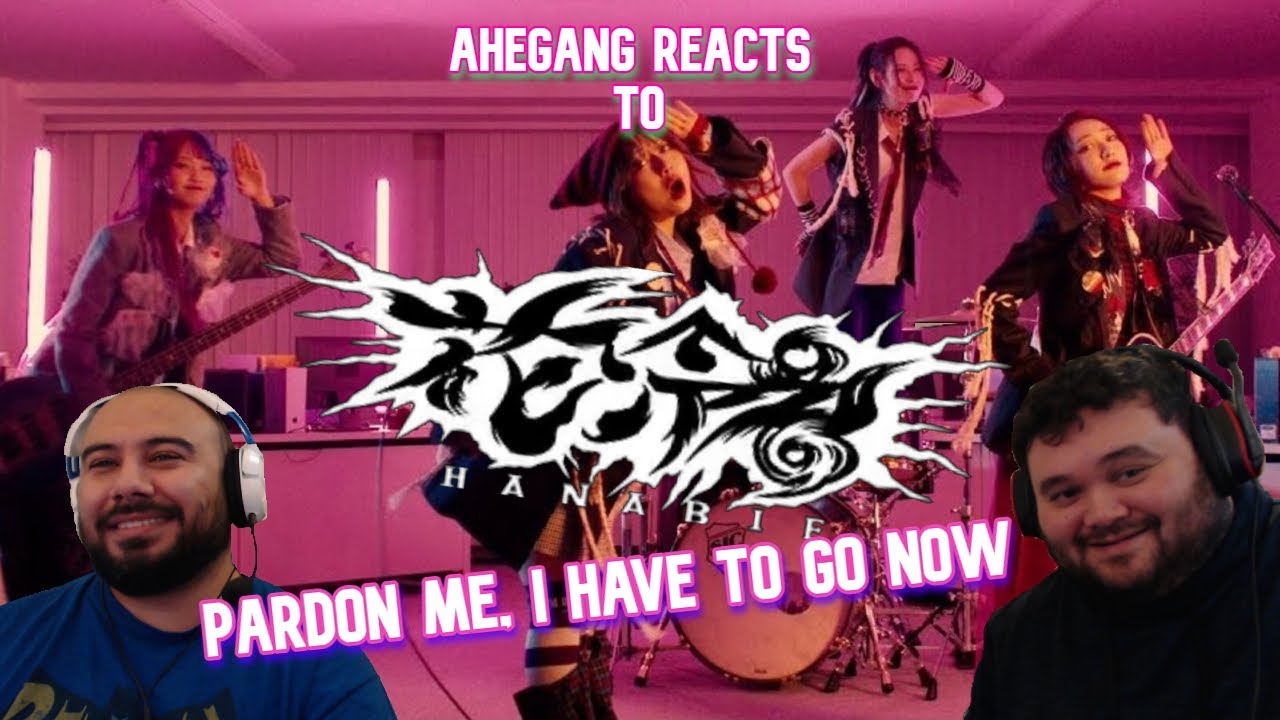 PARDON ME?!!! - HANABIE- 