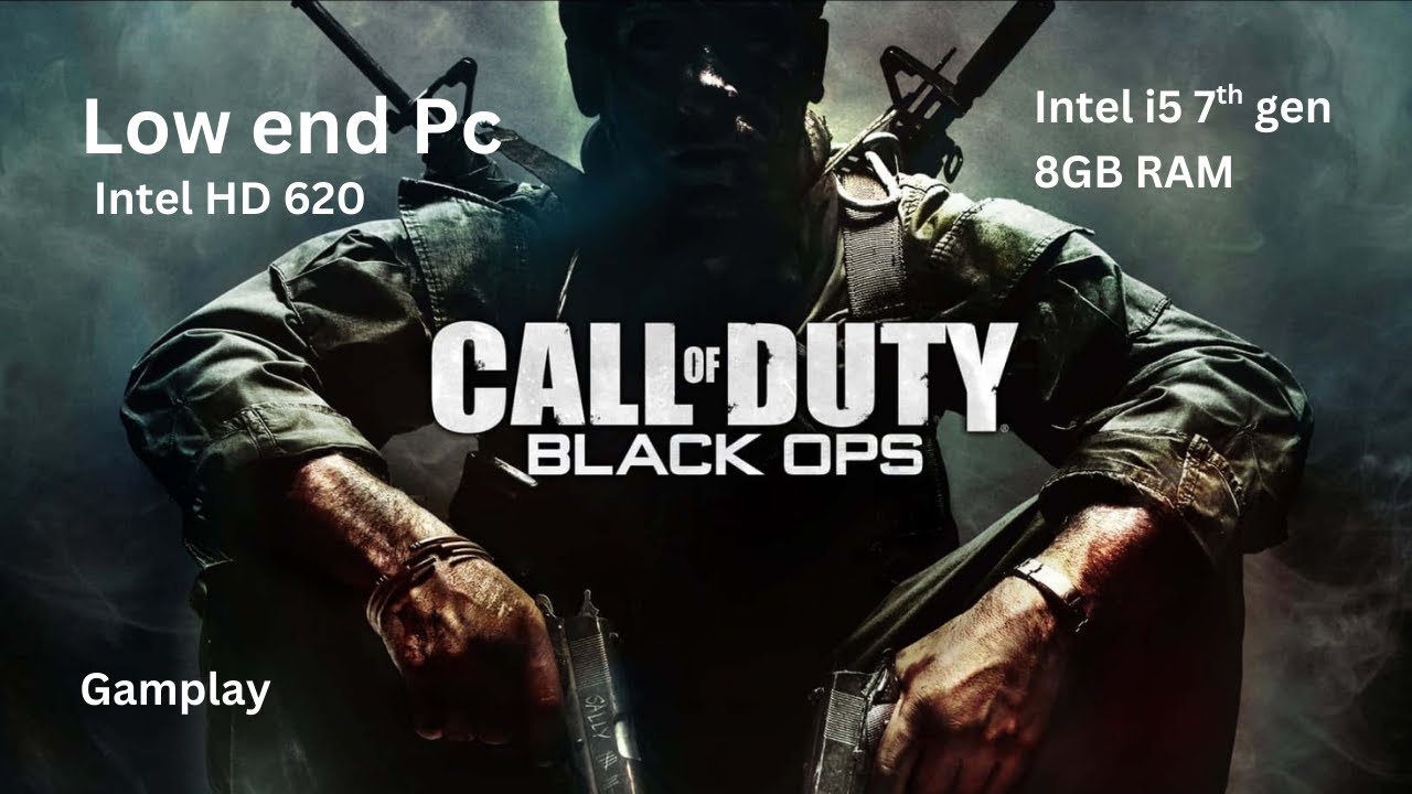 Call of Duty: Black Ops 1 gameplay on low end PC | i5 7th Gen, 8GB RAM & Intel HD 620 | Smooth FPS 😍