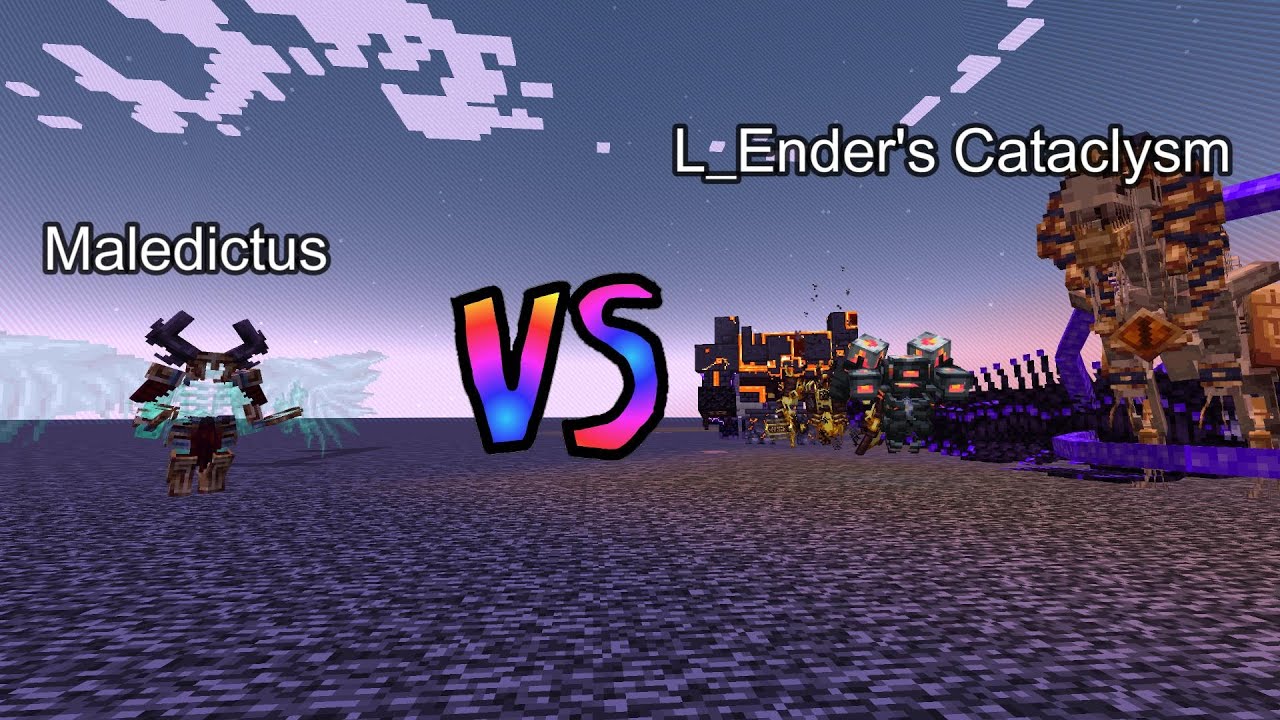 Maledictus vs L_Ender's Cataclysm  Minecraft  Mob Battle