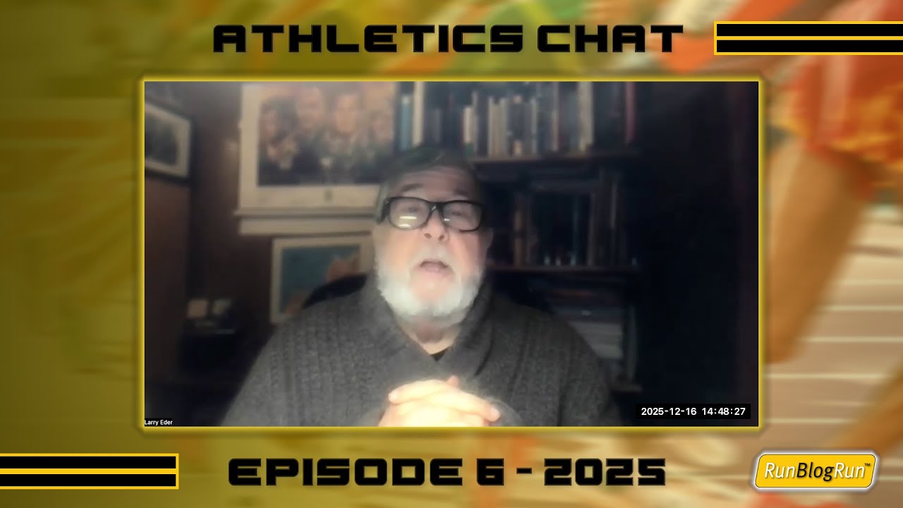 Athletics Chat - Episode 6 (Dec 2025)