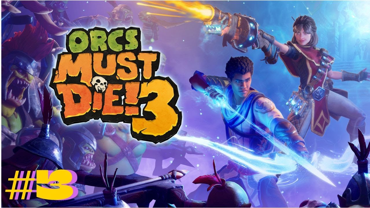 3. Orcs Must Die! 3 - Sin comentar