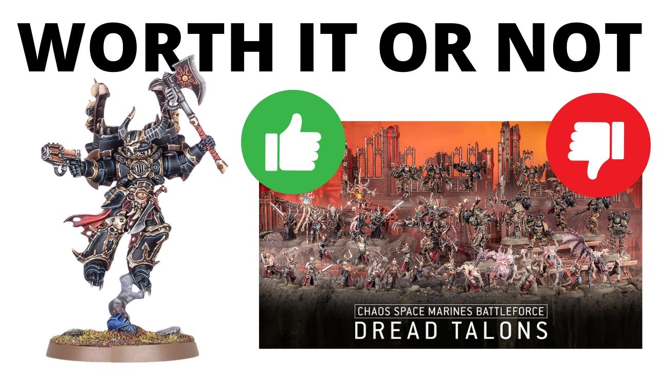 Chaos Space Marine Battleforces - a Good Deal or NOT? Dread Talons + Veterans of the Long War Boxes