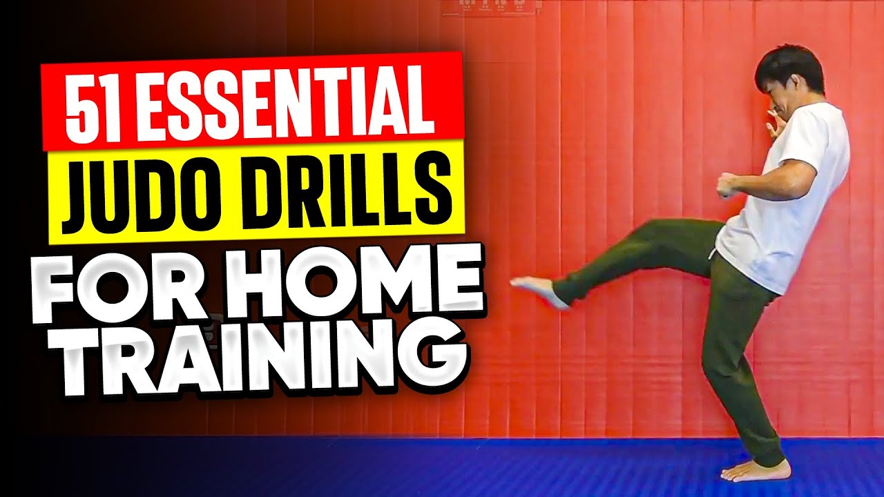 51 Powerful Judo Drills You Can Practice at Home | Shintaro Nakano’s Ultimate Guide