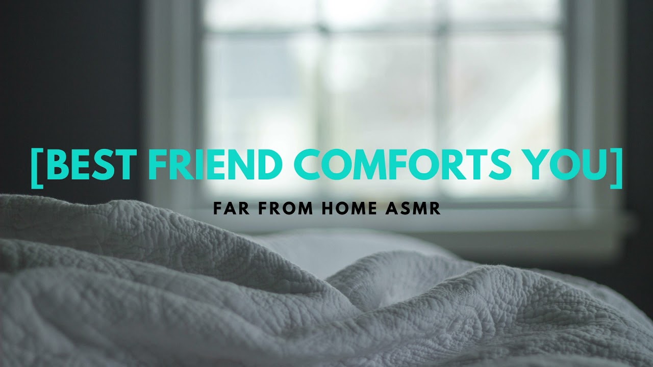 Best Friend Comforts You: Gender & Depression Comfort Roleplay ASMR (female x non binary listener)
