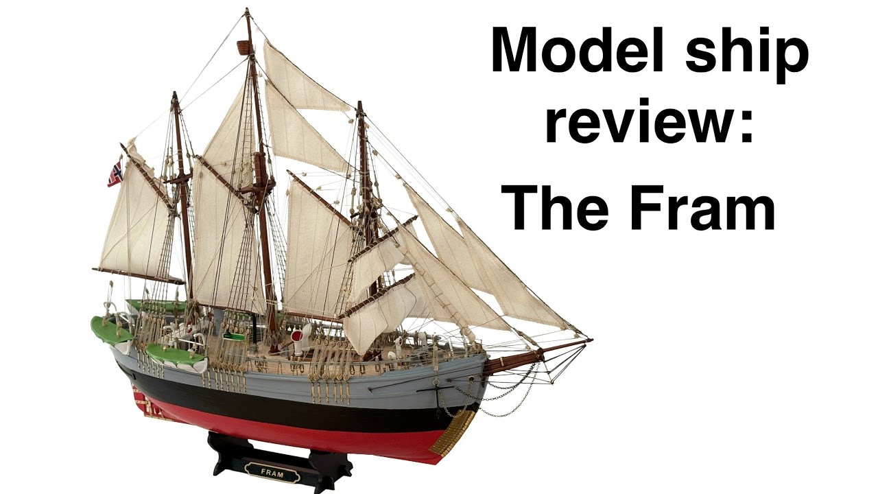 Fram Wooden Model Ship (Occre) Review | My 7th Build – Kit Quality, Details & Experience