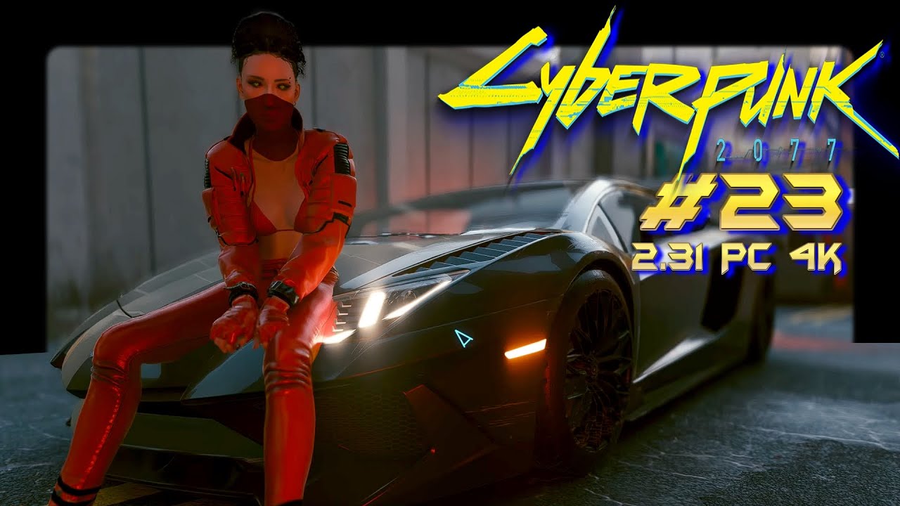 Cyberpunk2077 - #23 (2025 V2.31 Pc Gameplay 4k)