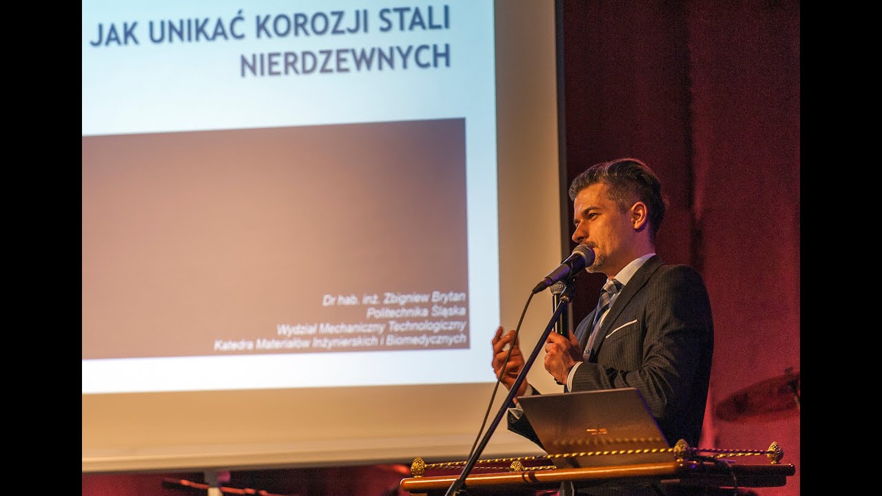 Profesor Zbigniew Brytan - Jak unikać korozji stali nierdzewnych