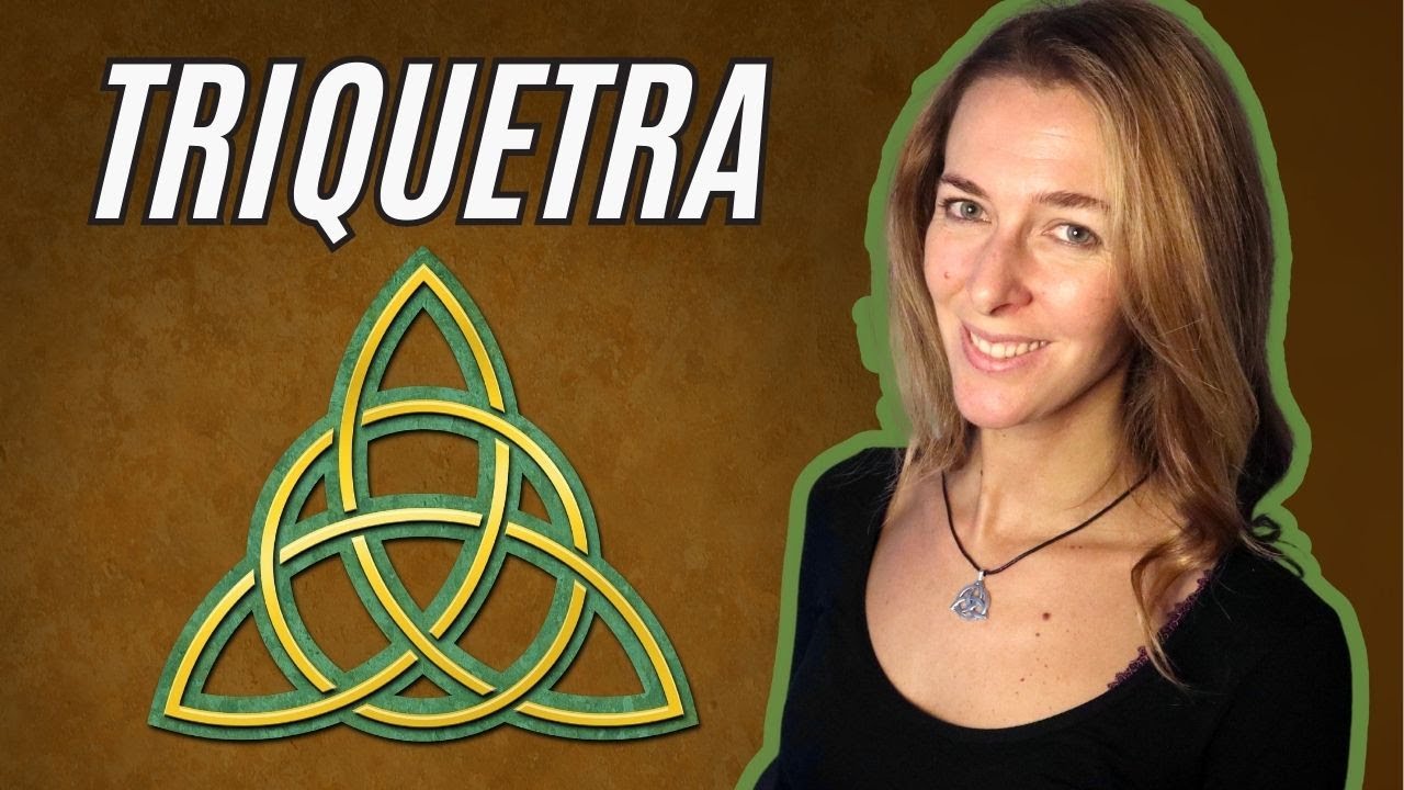 Triquetra: origini, significato, simbolismo e magia