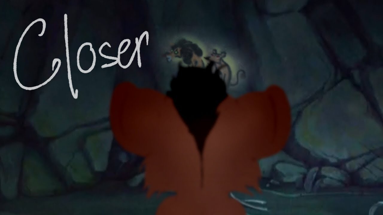 {Closer} - Scar and Nuka