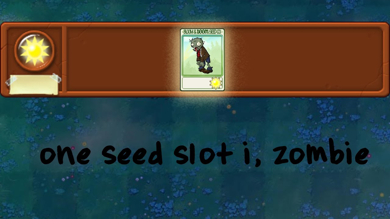 beating all the i, zombie puzzles with one seed slot