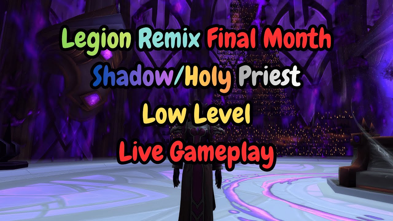 Final Month Legion Remix | Live Gameplay | Chill Stream | Legion Remix