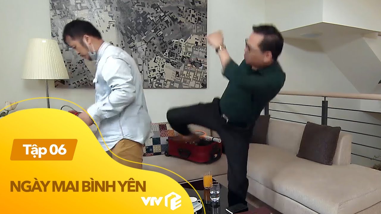 Ngày Mai Bình Yên tập 6 | Em trai 