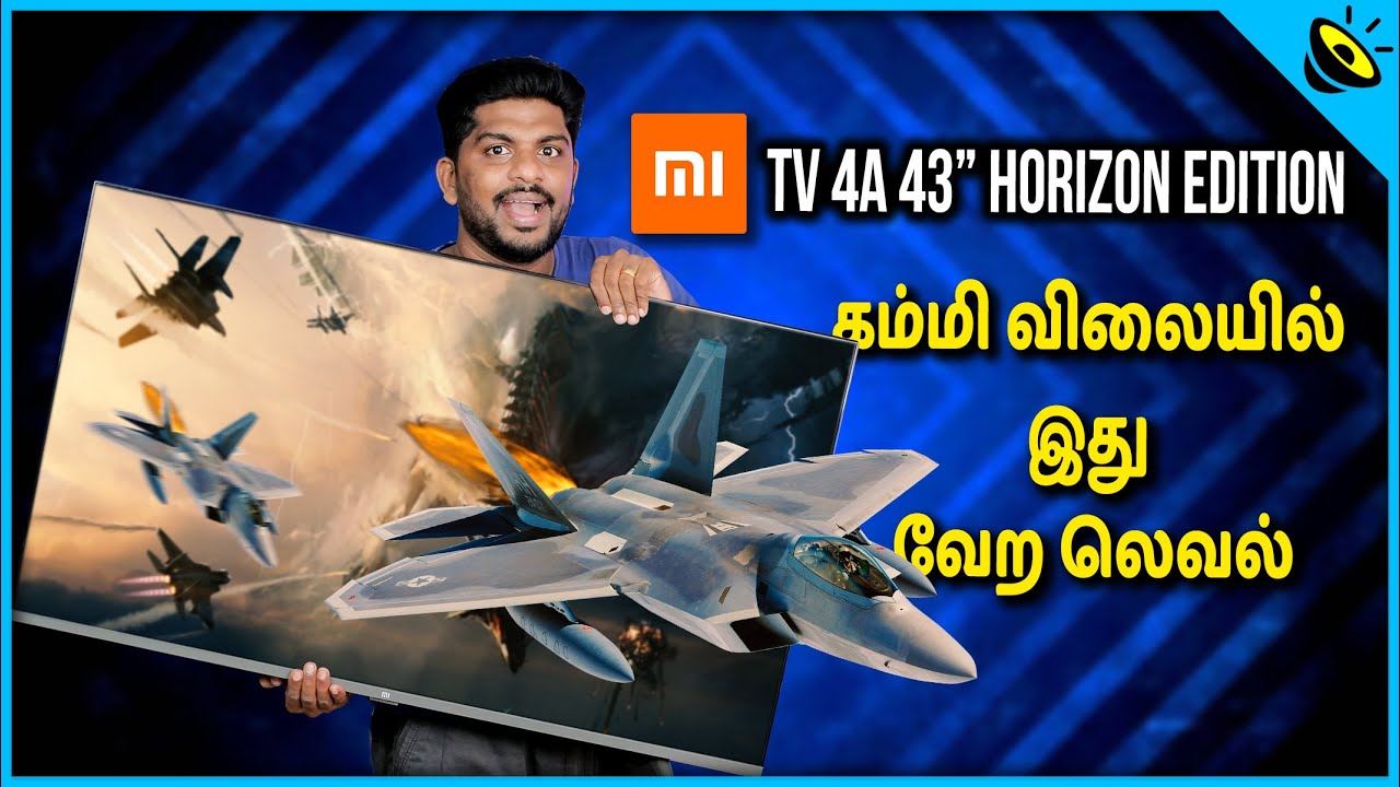 Mi TV 4A 43” Horizon edition Unboxing & update 3.4.0 Details in Tamil