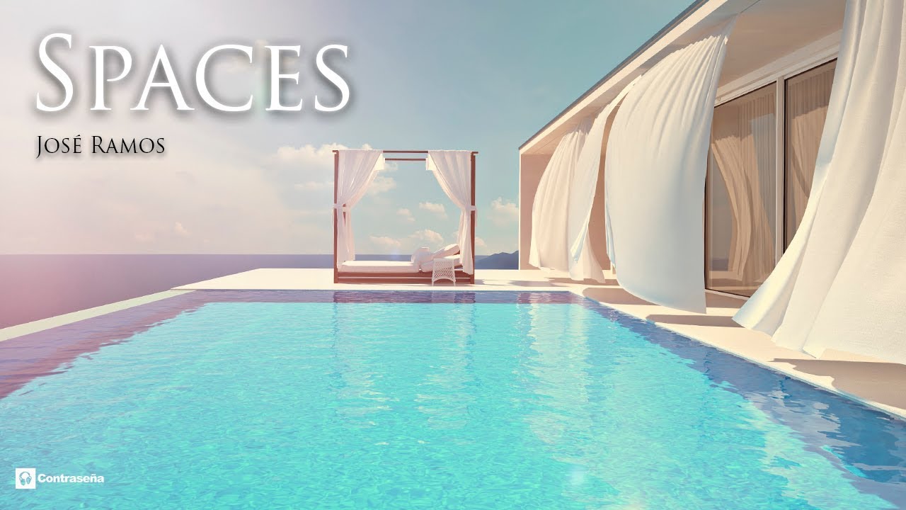 Ambient Music JOSE RAMOS Spaces Music Relajante, Musica de Fondo Musica Alegre para Trabajar