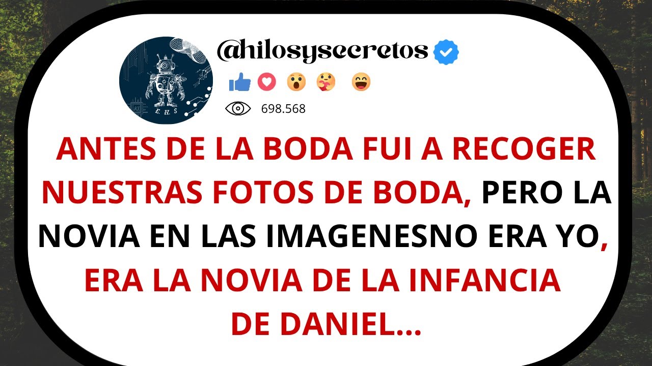 Antes de la boda fui a recoger nuestras fotos de boda, pero la novia en las imágenes no era yo...