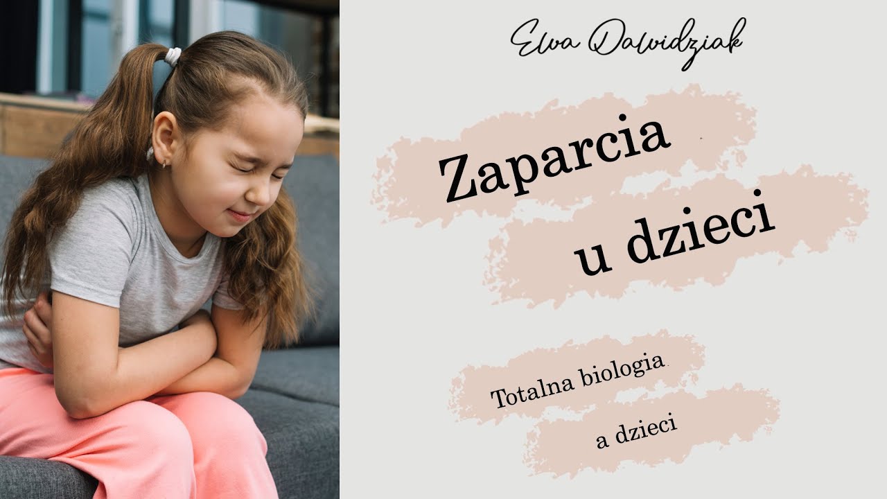 Ewa Dolatowska| Totalna biologia a dzieci - Zaparcia u dzieci według Totalnej Biologii