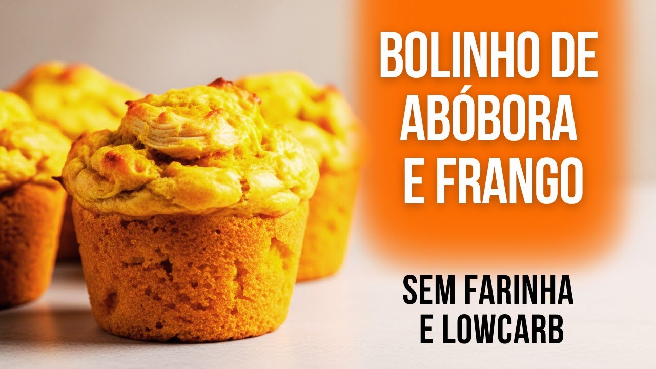 BOLINHO DE ABÓBORA com FRANGO Saudável, Sem Glúten e Delicioso!