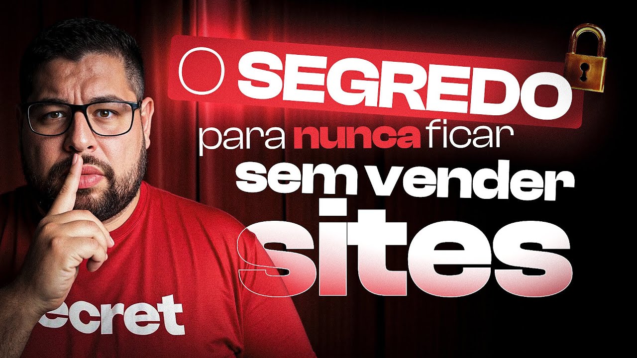 O SEGREDO para nunca ficar sem VENDER SITES