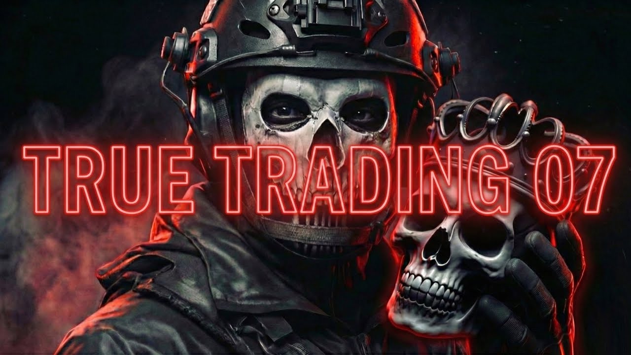 True Trading 07