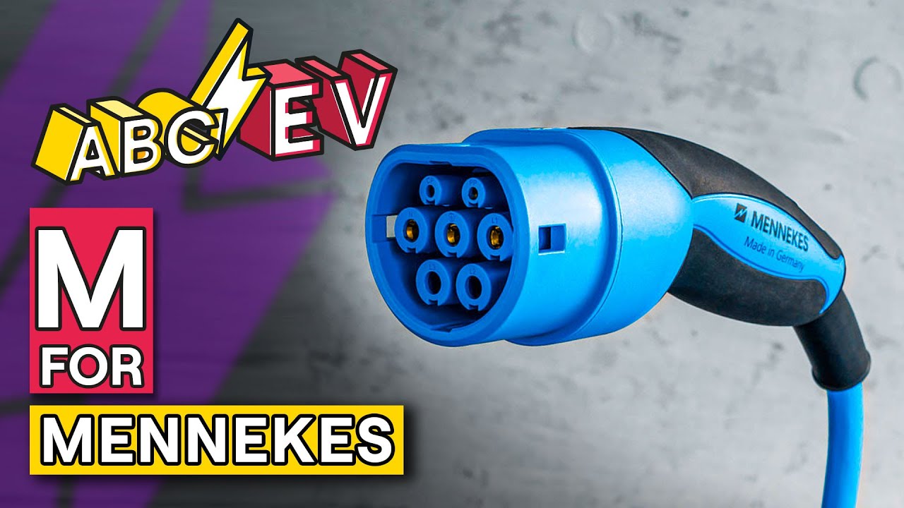 M for Mennekes...explained! | ABC...EV