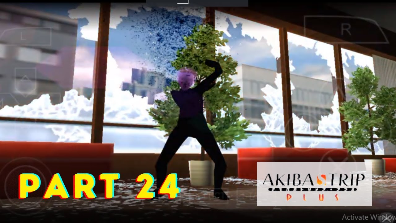 Akiba's Trip Plus / Part 24 || PPSSPP Game || PPSSPP EMULATOR