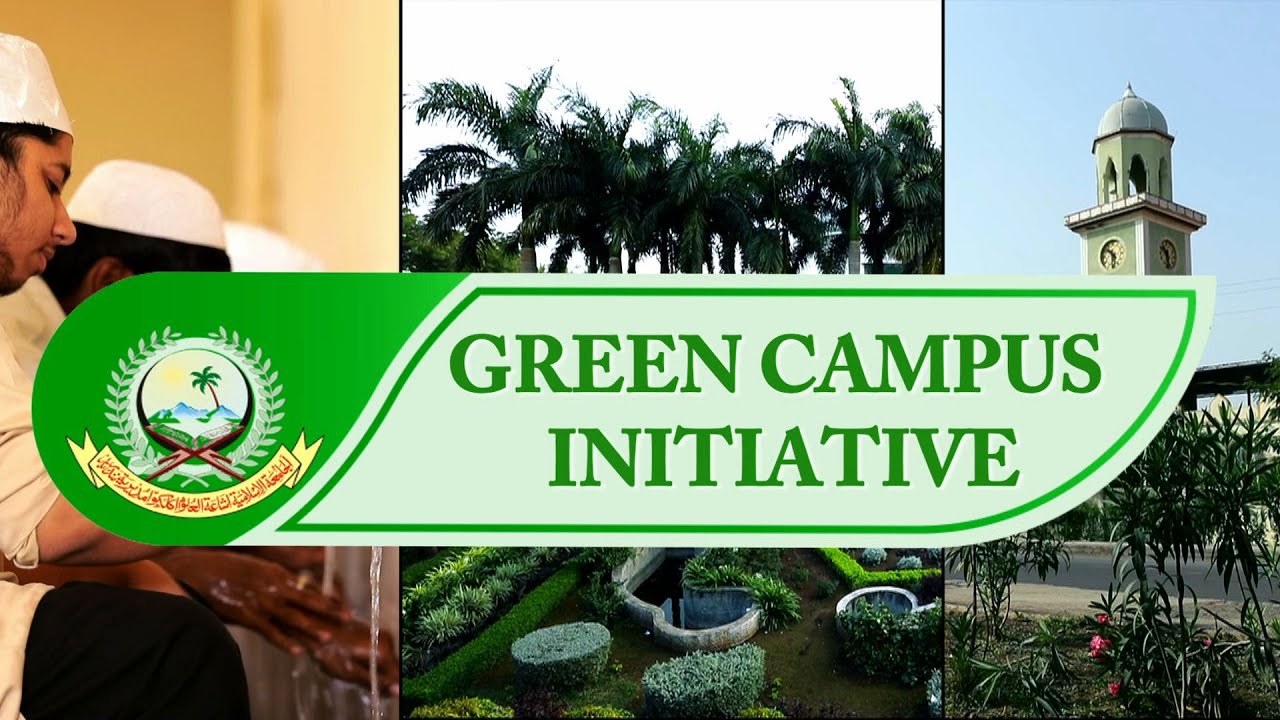 Green Campus Initiative by Jamia Islamia Ishaatul Uloom Akkalkuwa