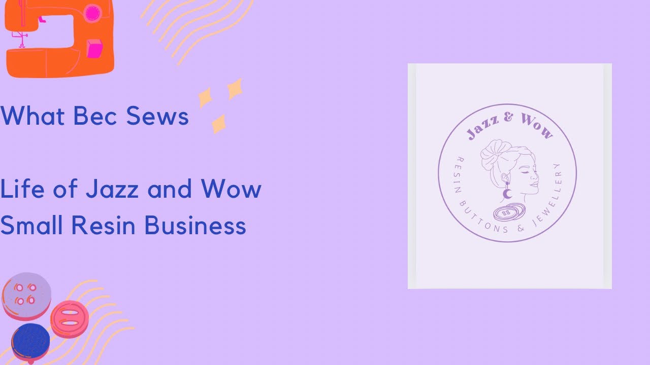 Running my small Resin business - The world of Jazz and Wow