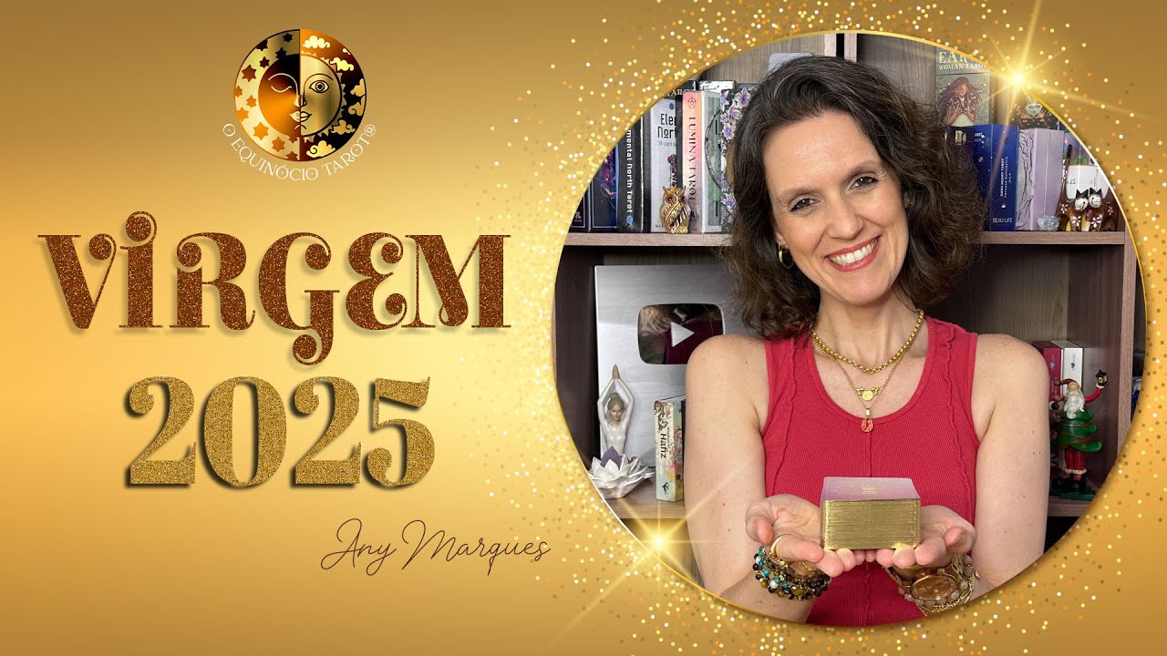 𝐕𝐈𝐑𝐆𝐄𝐌 ♍ 𝟐𝟎𝟐𝟓 SE VOCÊ SOUBESSE O QUE TE ESPERA! PREPARE-SE