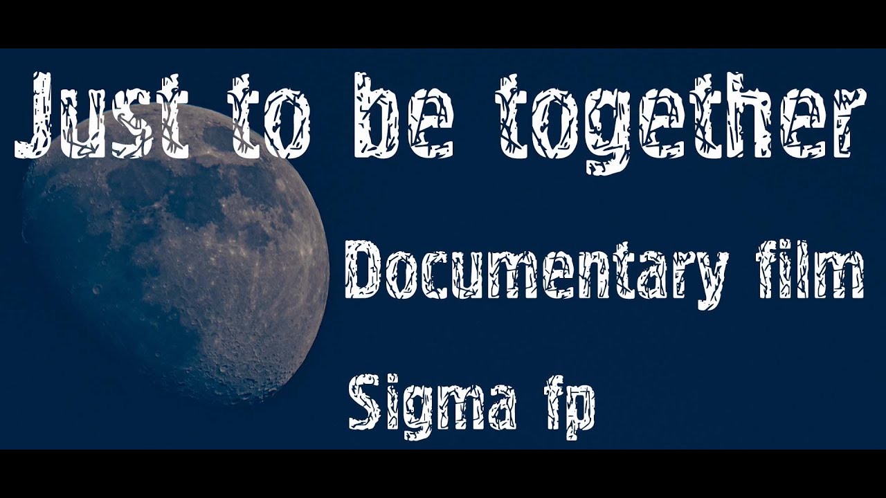 Arri, Red, Nikon, Sony... No! This is Sigma fp! + Documentary film: Just to be together.