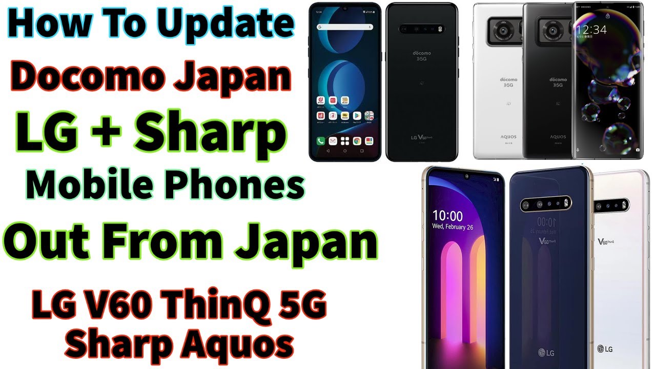 How To OTA Update Docomo Japan LG V60 ThinQ 5G