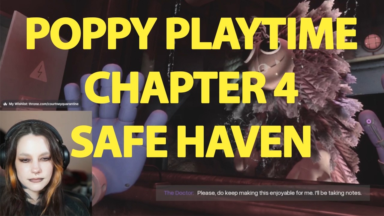 POPPY PLAYTIME CHAPTER 4 // SAVE HAVEN PLAYTHROUGH PART ONE