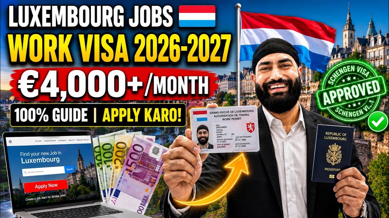 Luxembourg Jobs 2027 🇱🇺 | Job Websites + Work Visa 2027 | &euro;4,000+ Salary 🔥 Apply Online & Get Hired