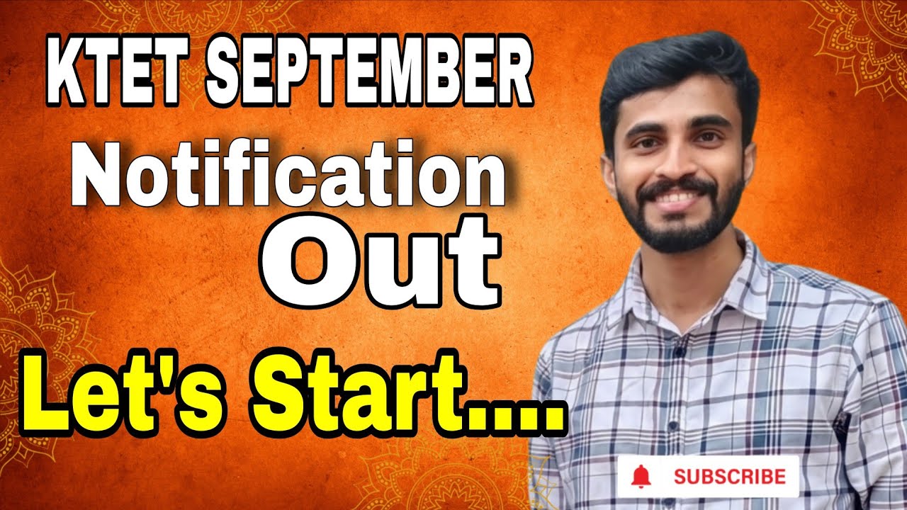 KTET SEPTEMBER NOTIFICATION വന്നില്ലേ..../ Detailed Discussion / നമുക്ക് തുടങ്ങാം... 🥰
