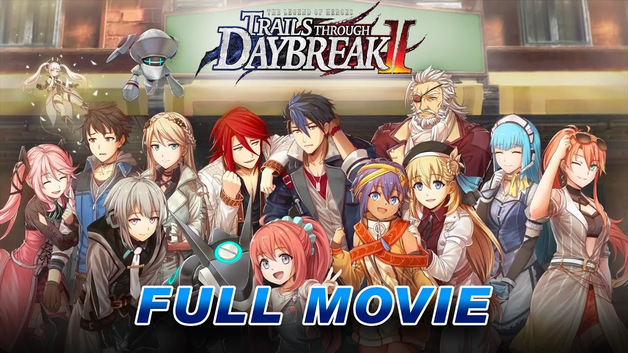Trails Through Daybreak 2 Full Movie | All Cutscenes