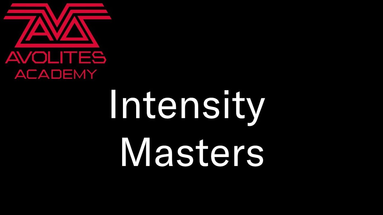 Intensity masters