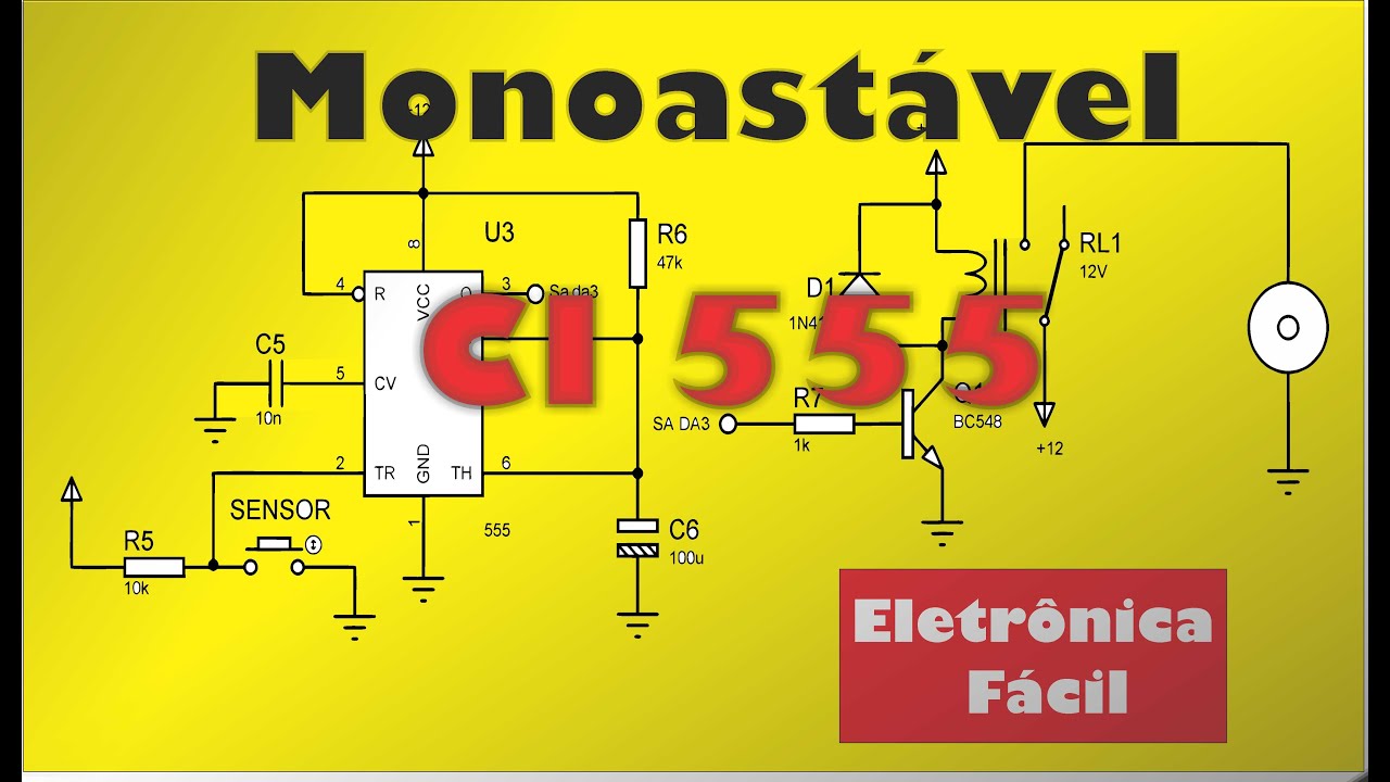Eletronica Digital 38 - Circuito Monoastável com CI 555 - Temporizador de pulso