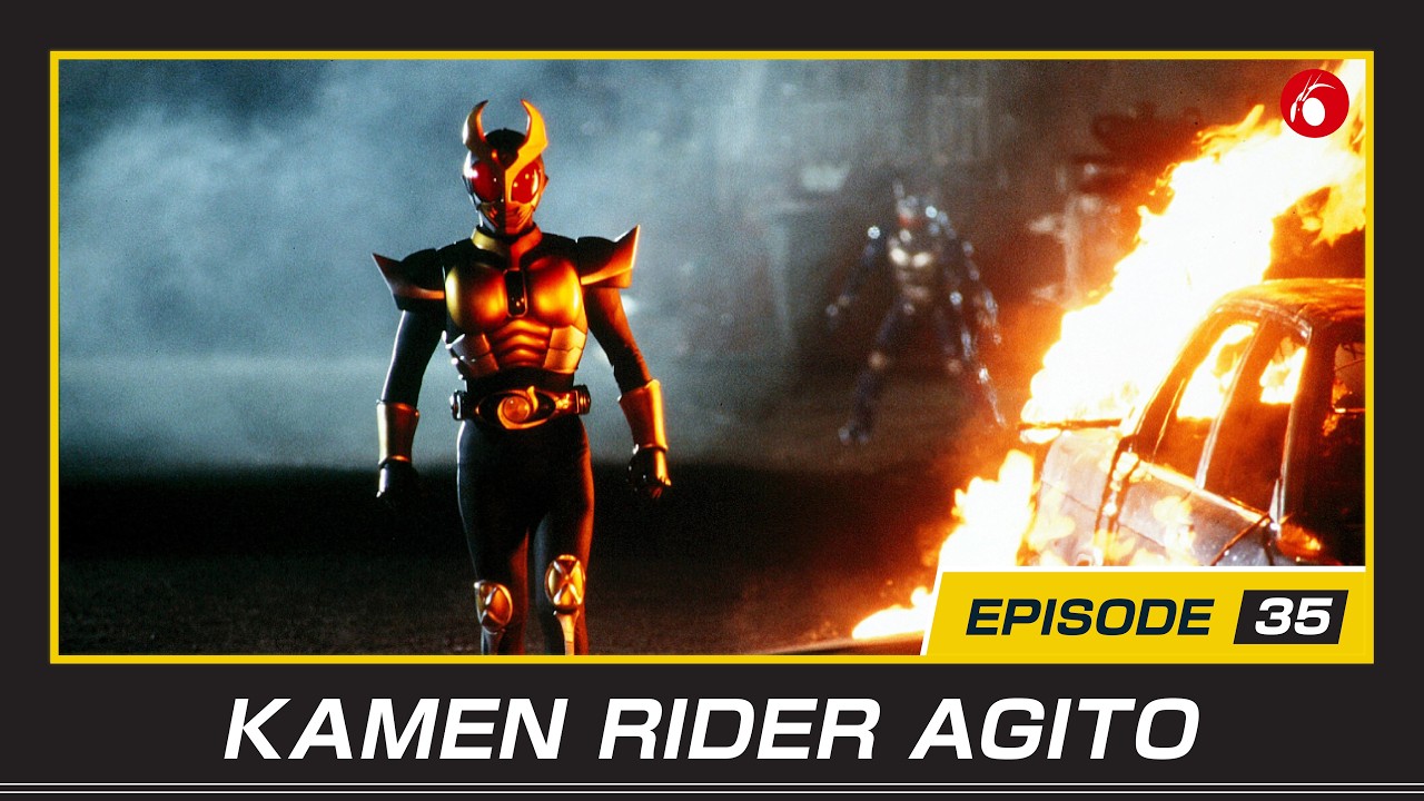 KAMEN RIDER AGITO | #35