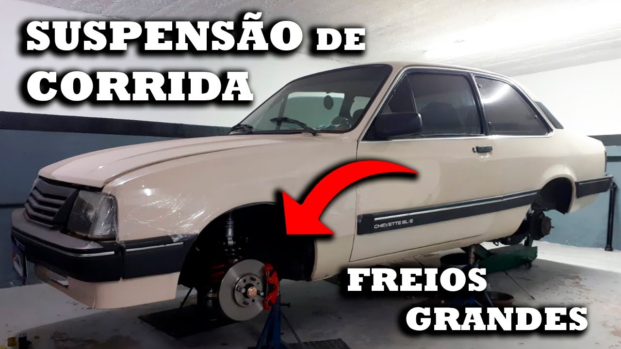 CHEVETTE SL/E FREIOS GRANDES E SUSPENSÃO DE CORRIDA FINALIZADOS - SERÁ QUE VEM O TURBO?