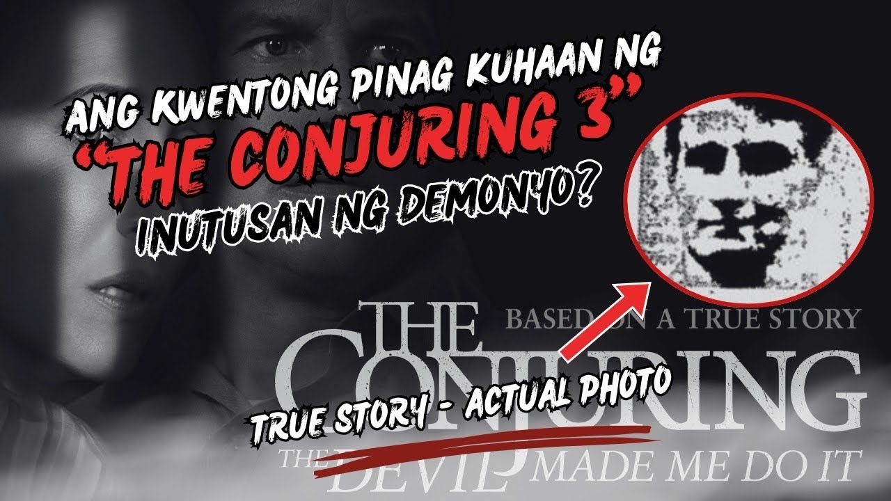 THE CONJURING 3 REAL STORY: DEVIL MADE ME DO IT&mdash;MICHAEL TAYLOR