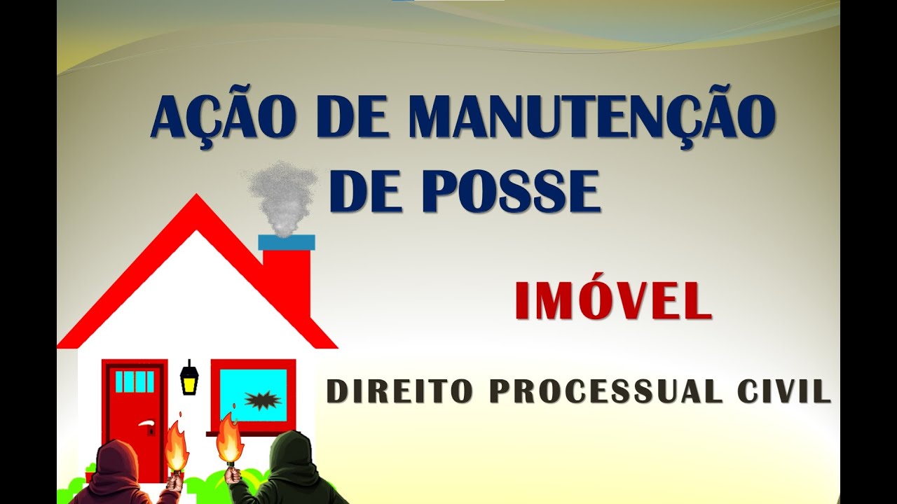 Ação de Manutenção de Posse (modelo prático)