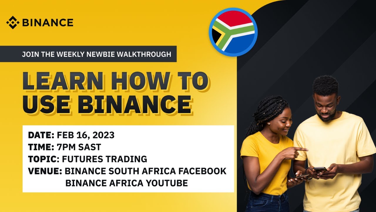 Binance South Africa Newbie Walkthrough / Futures