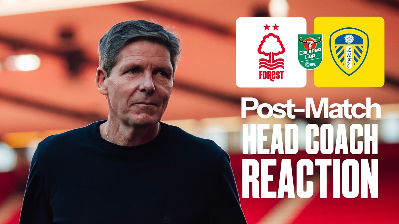 Oliver Glasner's Reaction 🗣️ | Nottingham Forest vs Leeds United | Carabao Cup