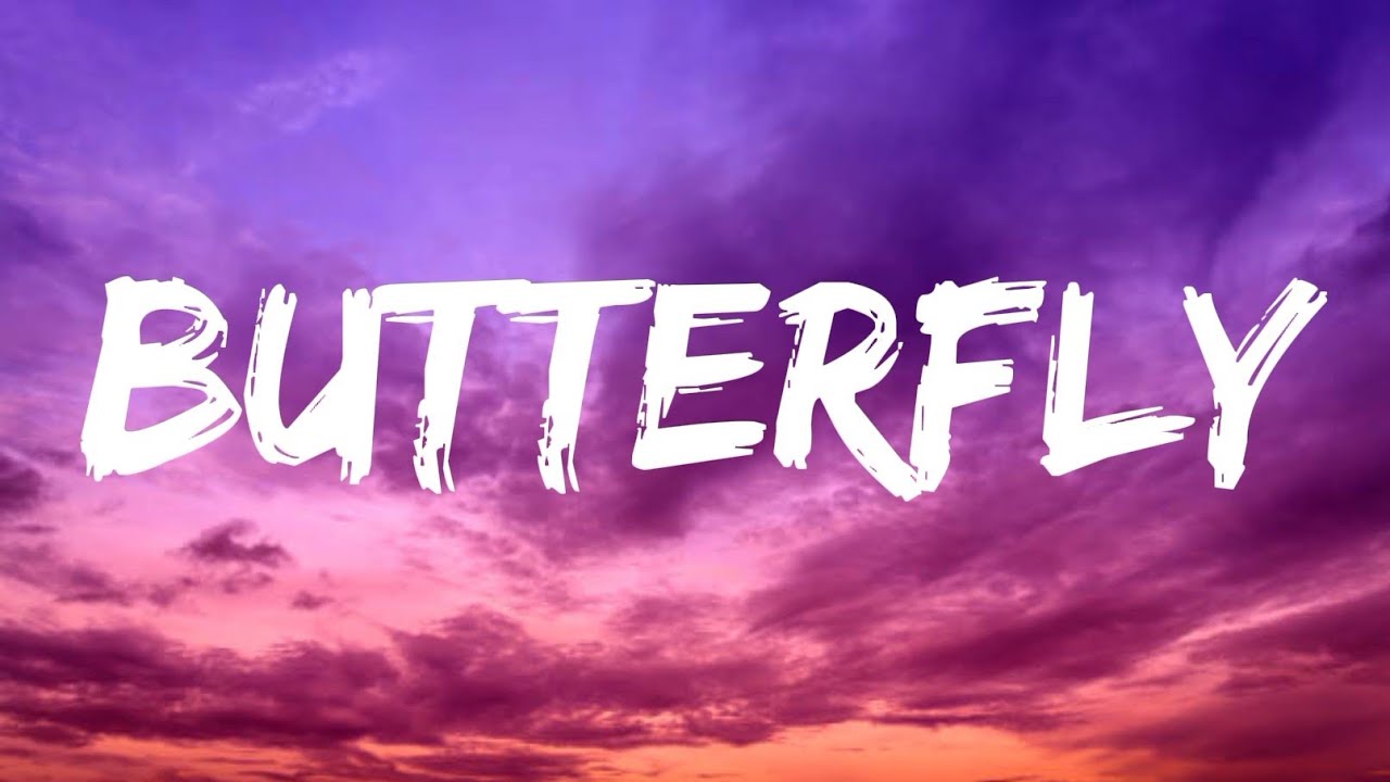 Smile.Dk - Butterfly (Lyrics) 