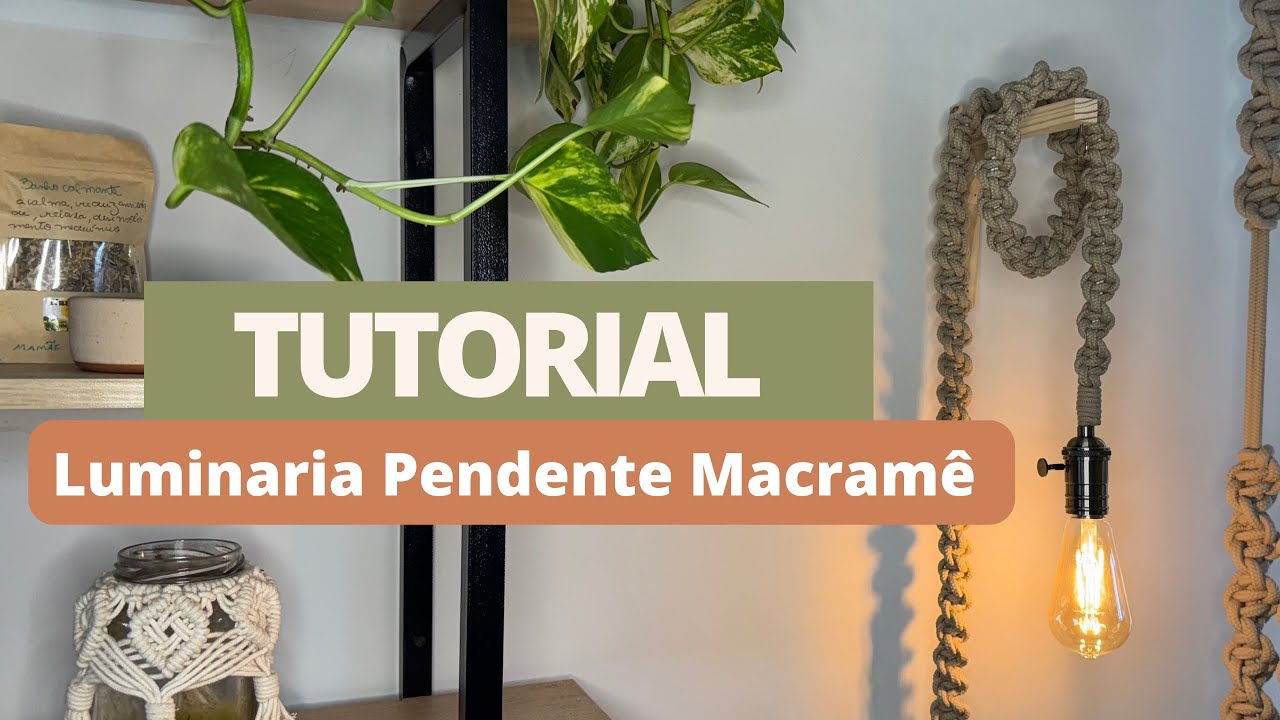 Tutorial Como Fazer Luminária Pendente de Macramê | Passo a Passo Fácil e Rápido #macrametutorial
