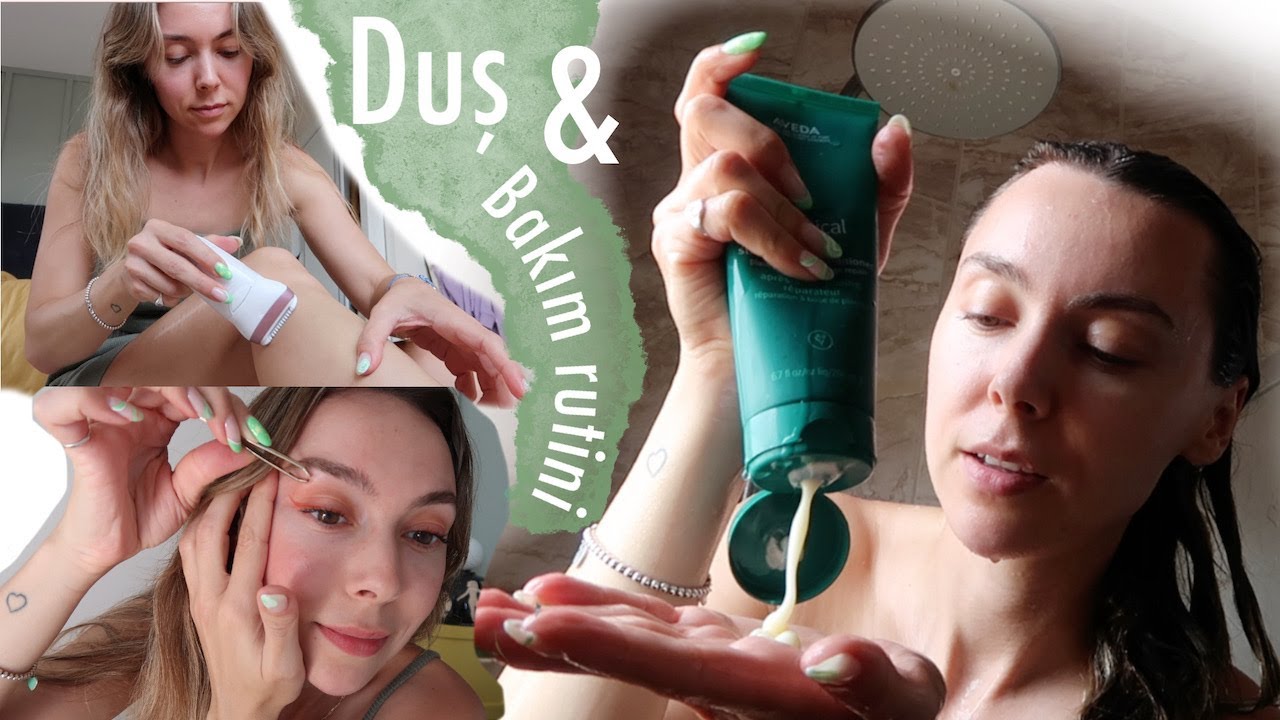 %100 GERÇEK :) HAFTALIK, GÜNLÜK BAKIMIM + DUŞ🌺🌞🧼🛀🏻