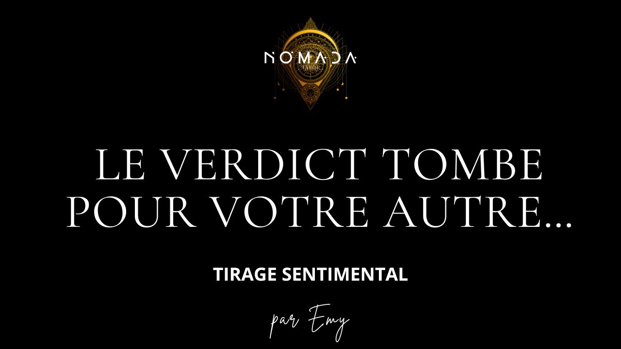 Intemporel🔥🔮Le Verdict tombe pour votre autre...🗣⌛️