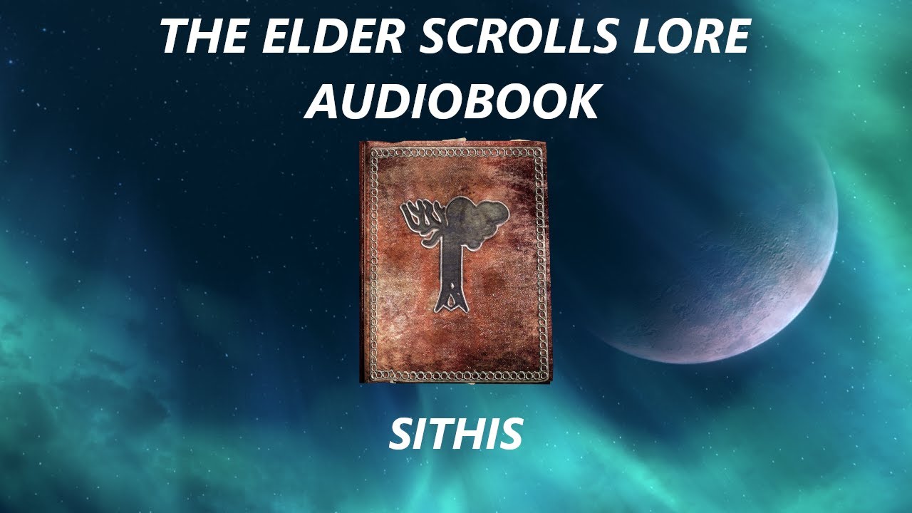 Sithis | The Elder Scrolls V: Skyrim Audiobook