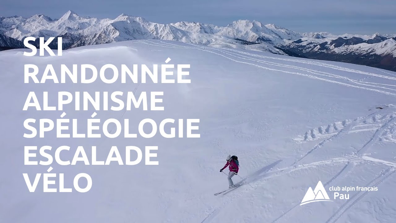 Club alpin de Pau | Rétrospective en images