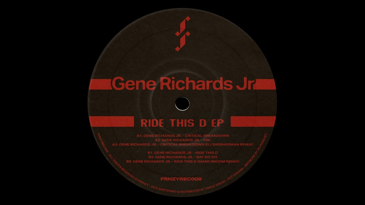 Gene Richards Jr &mdash; Critical Breakdown [FRNZYREC009]