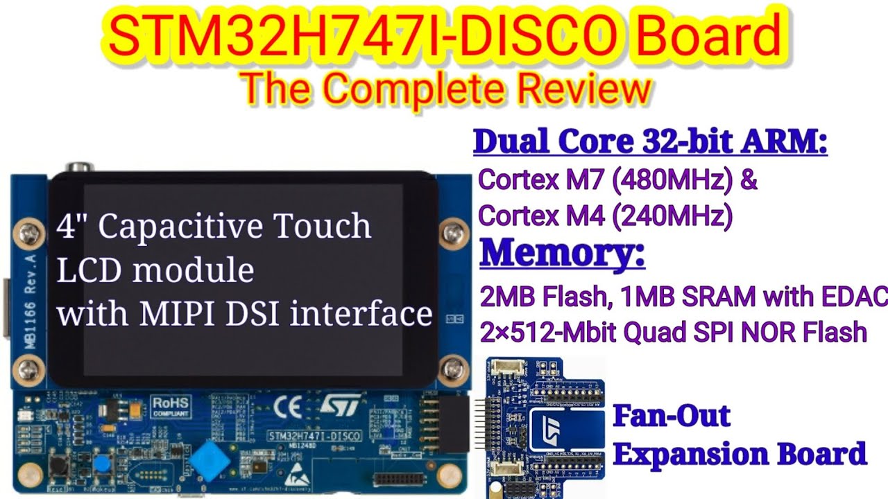STM32 Board | STM32H747I-DISCO Board | STM32H747I-DISCO Dual core ARM Cortex M7 & M4 Complete Review